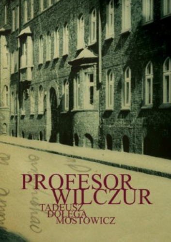 Profesor Wilczur - ksiazka audio na 1CD (format mp3) (Polish language edition)