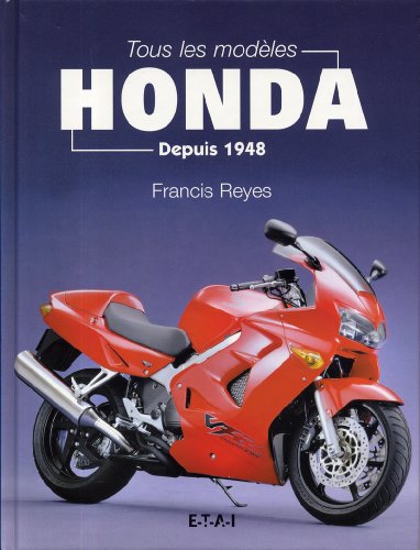 Tous les modèles Honda depuis 1946 by (Hardcover)