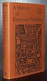 A History of European Printing by 