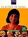 Madhur Jaffrey's Flavors of India (Great Foods) by 
