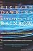 Unweaving the Rainbow: Science, Delusion and the Appetite for Wonder by Richard Dawkins