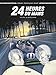 24 Heures du Mans - 1972-1974: Les années Matra (24 Heures du Mans (3)) (French Edition) by 