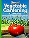 Vegetable Gardening Illustrated by