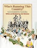 Front cover for the book Who's running this country? : government in Australia by John Nicholson