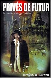 Privés de futur