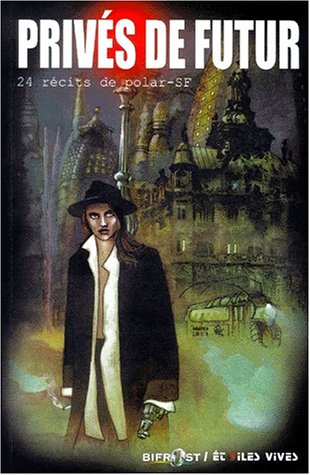 Privés de futur