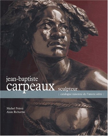 Jean-Baptiste Carpeaux, sculpteur