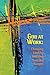 God at Work by Various Authors, Thomas Nummela