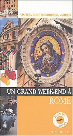 Un  grand week-end à Rome
