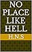 No place like hell: ( This is a father and daughter Love story )