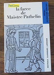 LA FARCE DE MAISTRE PATHELIN