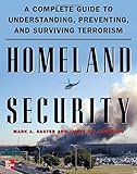 Book cover for Homeland Security: A Complete Guide to Understanding, Preventing, and Surviving Terrorism