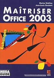 Maîtriser Office 2003
