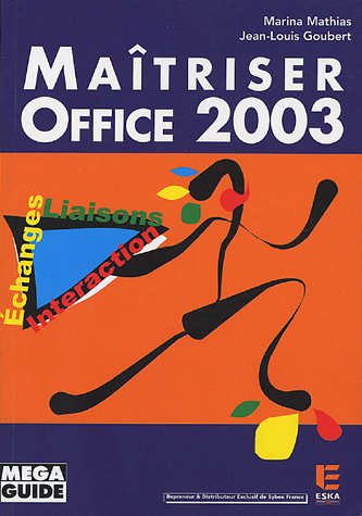 Maîtriser Office 2003