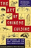 The Art of Chinese Cuisine by 