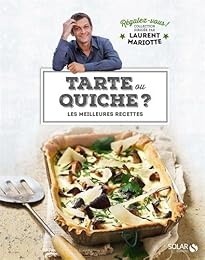 Tarte ou quiche ?