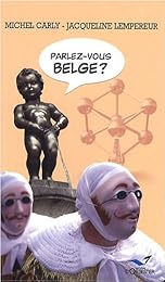 Parlez-vous belge ?