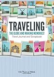 Image de Traveling the Globe and Making Memories! Travel Journal and Scrapbook