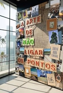 Livro A Arte de Não Ligar os Pontos