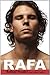 Rafa - Book by Rafael Nadal