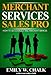 Merchant Services Sales Pro: How to Successfully Sell Merchant Services