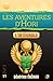 Les aventures d'Hori: L'Intégrale des 5 tomes de la saga (French Edition) by Béatrice Égémar