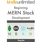 Beginning MERN Stack: Build and Deploy a Full Stack MongoDB, Express, React, Node.js App