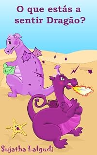 Livro Livros para crianças: O que estás a sentir Dragão: Livro de criança, livros infantis,(Livros para crianças de 3-7 anos) Livro infantil ilustrado,Childrens ... Um livros ilustrado para crianças 3)