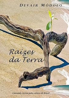 Livro Raízes Da Terra