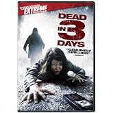 Dead In 3 Days