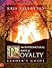 The Supernatural Ways of Royalty Leader's Guide: Discovering Your Rights and Privileges of Being a S by 
