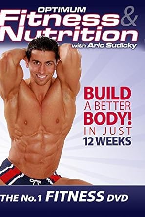 Optimum Fitness & Nutrition with Aric Sudicky - The #1 Workout DVD ...