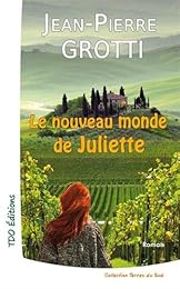 Le  nouveau monde de Juliette