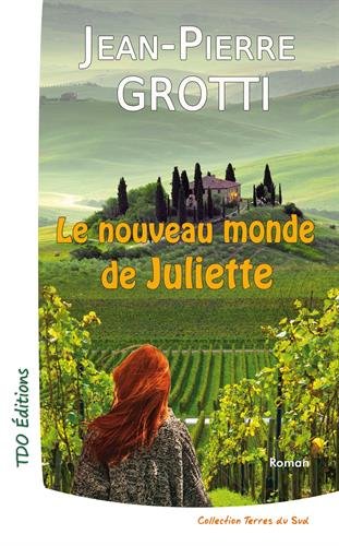 Le  nouveau monde de Juliette