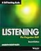 Listening: The Forgotten Skill: A Self-Teaching Guide
