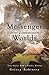 Messenger Between Worlds: True Stories from a Psychic Medium
