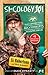 SI-COLOGY 1: Tales and Wisdom from Duck Dynasty's Favorite Uncle