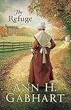 The Refuge by Ann H. Gabhart