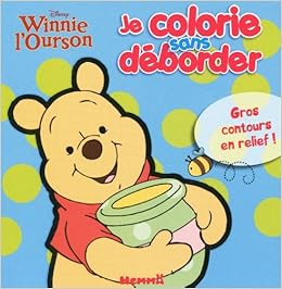 Winnie L Ourson Je Colorie Sans Deborder Collectif Amazon Co Uk Books