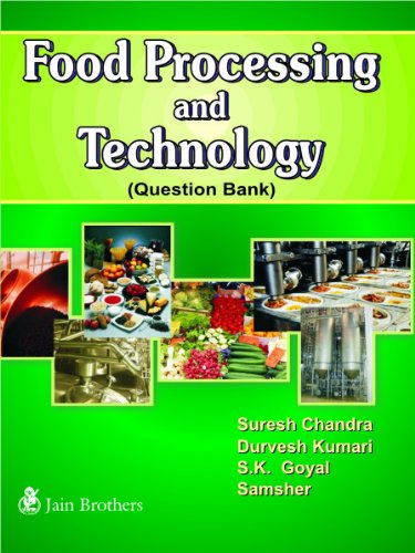 Food Processing & Technology Question Bank Food Processing & Technology Question Bank