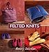 Felted Knits