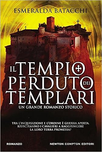 Esmeralda Batacchi - Il tempio perduto dei templari (2017)