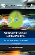 Writing for Science and Engineering, Second Edition: Papers, Presentations and Reports (Elsevier Insights)