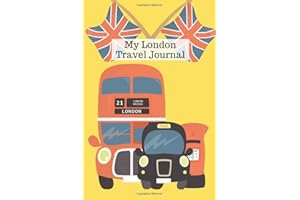 My London Travel Journal: Kids holiday vacation journal with prompts for planning and daily reports. Build your own sightseeing keepsake book with drawing, writing, photos & souvenirs.