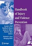 Handbook of Injury and Violence Prevention