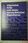 Allgemeine Krise und staatsmonopolistischer Kapitalismus.
