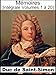 Mémoires du Duc de Saint-Simon (Intégrale les 20 volumes) complets et authentiques (French Edition)