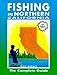Fishing in Northern California: The Complete Guide (2000 edition) by 