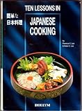 Ten Lessons in Japanese Cooking by 