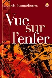 Vue sur l'enfer